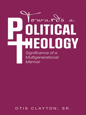 cover image of Towards a Political Theology